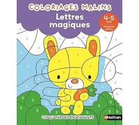 Lettres magiques - Moyenne section - Coloriages malins - Dès 4/5 ans