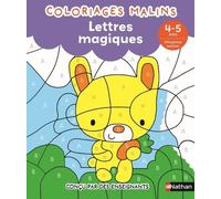 Lettres magiques – Moyenne section – Coloriages malins – Dès 4/5 ans – Nathan