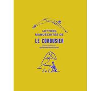 Lettres manuscrites de Le Corbusier