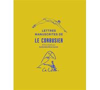 Lettres manuscrites de Le Corbusier
