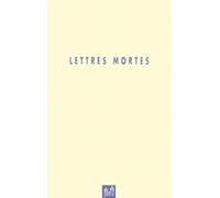 Lettres Mortes