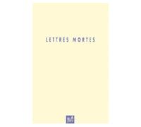 Lettres mortes - - Michel Jourdain - Champ Vallon - Livre