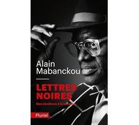 Lettres noires : des ténèbres à la lumière