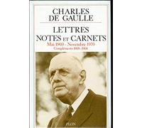 Lettres, Notes et Carnets: Mai 1969-Novembre 1970 - Compléments 1908-1968
