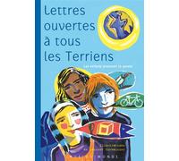 Lettres ouvertes a tous les terriens - Collectif - Rue Du Monde Eds - relié - Document jeunesse dès 6 ans