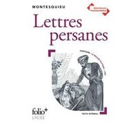 Lettres persanes Charles-Louis de Secondat Montesquieu (Auteur)