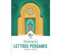 Lettres persanes Charles-Louis de Secondat Montesquieu (Auteur)