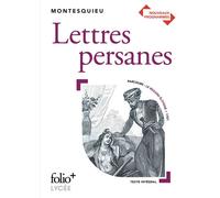 Charles-Louis de Secondat Montesquieu – Lettres persanes – Gallimard