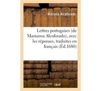 Lettres portugaises de Marianna Alcoforado - Mariana Alcoforado - Hachette Bnf - broché - Livre