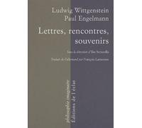 Lettres, rencontres, souvenirs - Ludwig Wittgenstein - Eclat Eds De L' - broché - Essai