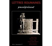 Lettres roumaines, N° 1 : Passéprésent