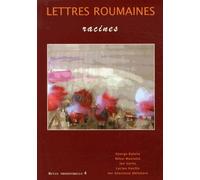 Lettres Roumaines N° 4 - Racines