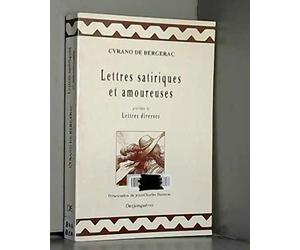 Lettres satiriques et amoureuses, précédées de Lettres diverses