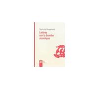Lettres sur la bombe atomique - Denis de Rougemont - La Difference - broché - Essai