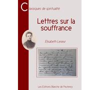 Lettres sur la souffrance