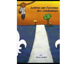 LETTRES SUR L'AVENUE DES CONDAMNÉS