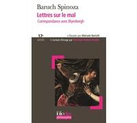 Lettres sur le mal: Correspondance avec Blyenbergh