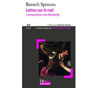 Lettres sur le mal: Correspondance avec Blyenbergh