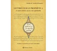 Lettres sur le prophete, et autres lettres sur la voie spirituelle