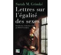 Lettres sur légalité des sexes Michel Grandjean (Auteur)