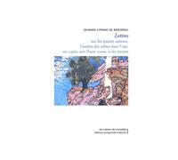 Lettres Sur les quatre saisons, l’ombre des arbres dans l’eau, un cyprès, une dame rousse, et les sorciers - Savinien de Cyrano de Bergerac - Waknine Marguerite - broché - Poésie