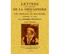 Lettres sur l'origine de la chouannerie et sur les chouans du Bas-Maine 2 tomes - Duchemin-Descepeaux - Maxtor France - Coffret - Monographie