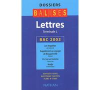 Lettres, Terminale L : Bac 2003, Les tragédies de Sophocle, Supplément au voyage de Bougainville de Diderot, Si c'est un homme de Primo Levi, Nadja d'André Breton