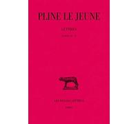 Lettres: Tome 2, Livres IV-VI