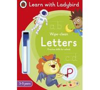 Lettres : Un cahier d'activités à effacer pour apprendre avec Ladybird 3-5 ans