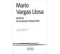 LETTRES ? UN JEUNE ROMANCIER by MARIO VARGAS LLOSA (June 12,2000)