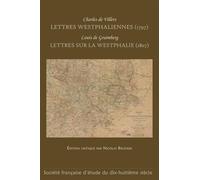 Lettres Westphaliennes (1797) - Lettres Sur La Westphalie (1807)