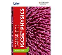 Letts Cambridge Igcse(r) - Cambridge Igcse(r) Physics Revision Guide