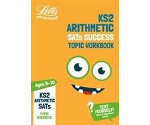 Letts Ks2 Revision Success - Ks2 Maths Mental Arithmetic Age 9-10 Sats Practice Workbook