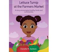 Lettuce Turnip At The Farmers Market