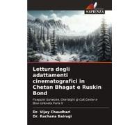Lettura Degli Adattamenti Cinematografici In Chetan Bhagat E Ruskin Bond