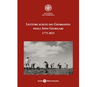 Letture scelte dei georgofili negli anni giubilari 1775-2025