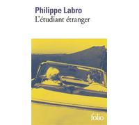 L'étudiant étranger - Philippe Labro - Gallimard - Poche - Roman