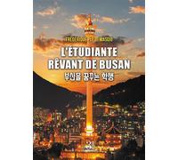 L'étudiante rêvant de Busan - Frederique Ple Di Mascio - Trois Colonnes - broché - Roman