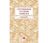 L'Etymologie des noms d'oiseaux