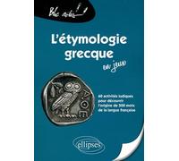 L'étymologie grecque en jeux