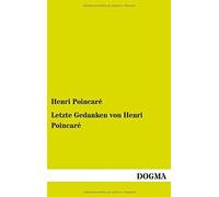 Letzte Gedanken Von Henri Poincaré