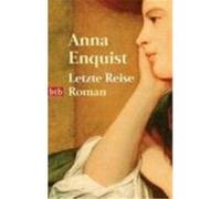 Letzte Reise Enquist, Anna (Auteur)