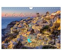 Leuchtende Städte (Wandkalender 2026 DIN A4 quer), CALVENDO Monatskalender: Das Stadtlicht bringt Städte zum Leuchten. Sie verwandeln diese Orte in ein leuchtendes Meer aus Farben.