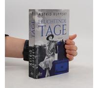 Leuchtende Tage