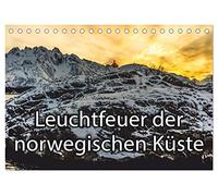 Leuchtfeuer der norwegischen Küste (Tischkalender 2026 DIN A5 quer), CALVENDO Monatskalender: Der Kalender beinhaltet die typischen und vielfach verbreiteten Leuchtfeuer und Leuchttürme Norwegens