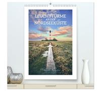 Leuchttürme an der Nordseeküste (hochwertiger Premium Wandkalender 2026 DIN A2 hoch), Kunstdruck in Hochglanz: Einige der ikonischen Leuchttürme, die unsere Nordseeküste zu bieten hat