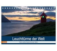 Leuchttürme der Welt (Tischkalender 2026 DIN A5 quer), CALVENDO Monatskalender: Wie eine Lichterkette umspannen unzählige Leuchttürme die Küsten unserer Welt.
