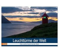Leuchttürme der Welt (Wandkalender 2026 DIN A3 quer), CALVENDO Monatskalender: Wie eine Lichterkette umspannen unzählige Leuchttürme die Küsten unserer Welt.