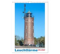Leuchttürme - Licht ins Dunkel (Wandkalender 2026 DIN A4 hoch), CALVENDO Monatskalender: Leuchttürme - Wächter auf hoher See, Wegweiser und Helfer in der Not