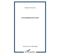 L'eugénisme de platon - François-Xavier Ajavon - L'harmattan - broché - Essai